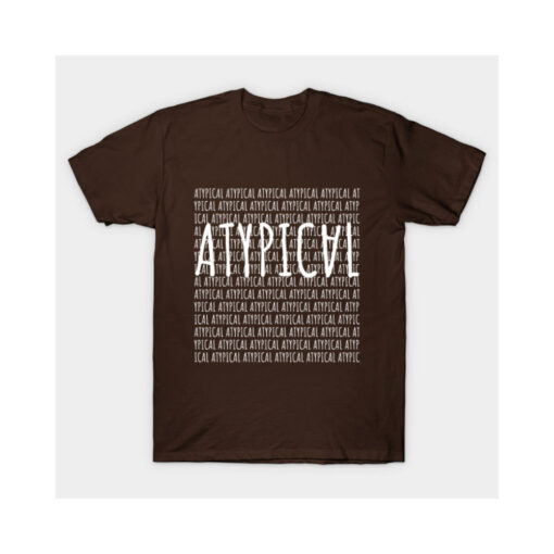 TeePublic Atypical